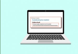 फिक्स विंडोज सिस्टम कंपोनेंट्स को रिपेयर इश्यू होना चाहिए 