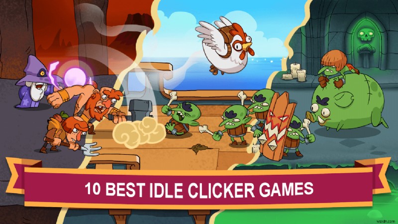 10 iOS और Android के लिए सर्वश्रेष्ठ आइडल क्लिकर गेम (2022)