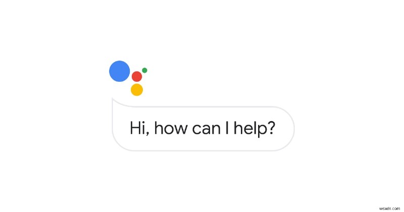 ठीक करें Google Assistant बेतरतीब ढंग से पॉप अप करती रहती है