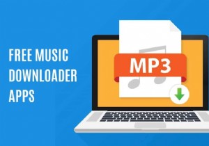 Android के लिए शीर्ष 10 निःशुल्क संगीत डाउनलोडर ऐप्स