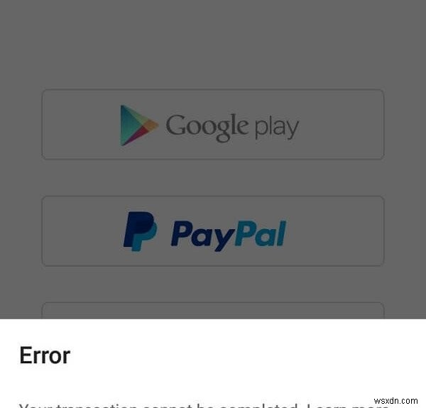 Google Play Store में लेन-देन ठीक नहीं किया जा सकता