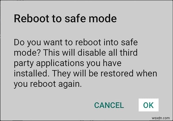 Android पर सुरक्षित मोड कैसे बंद करें