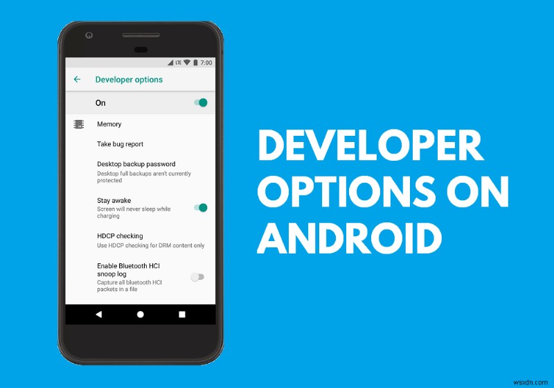 Android फ़ोन पर डेवलपर विकल्प सक्षम या अक्षम करें