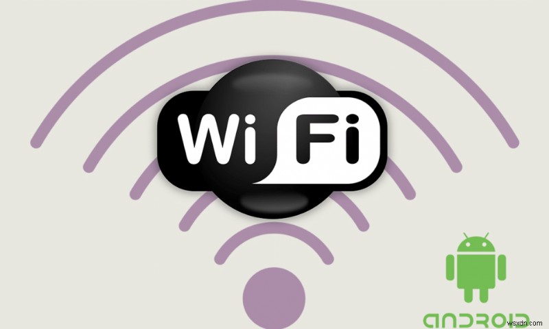 Android पर WiFi प्रमाणीकरण त्रुटि ठीक करें