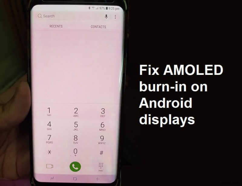 AMOLED या LCD डिस्प्ले पर स्क्रीन बर्न-इन को ठीक करें