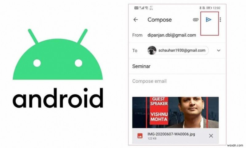 Android पर ईमेल या टेक्स्ट संदेश के माध्यम से चित्र भेजें