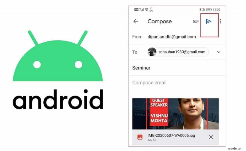 Android पर ईमेल या टेक्स्ट संदेश के माध्यम से चित्र भेजें