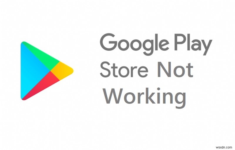 Google Play Store त्रुटियों को कैसे ठीक करें