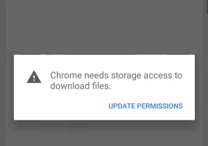 Chrome को Android पर संग्रहण एक्सेस त्रुटि की आवश्यकता को ठीक करें