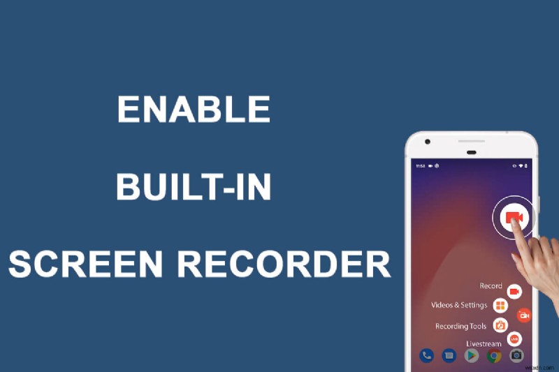एंड्रॉइड 10 पर बिल्ट-इन स्क्रीन रिकॉर्डर कैसे सक्षम करें 