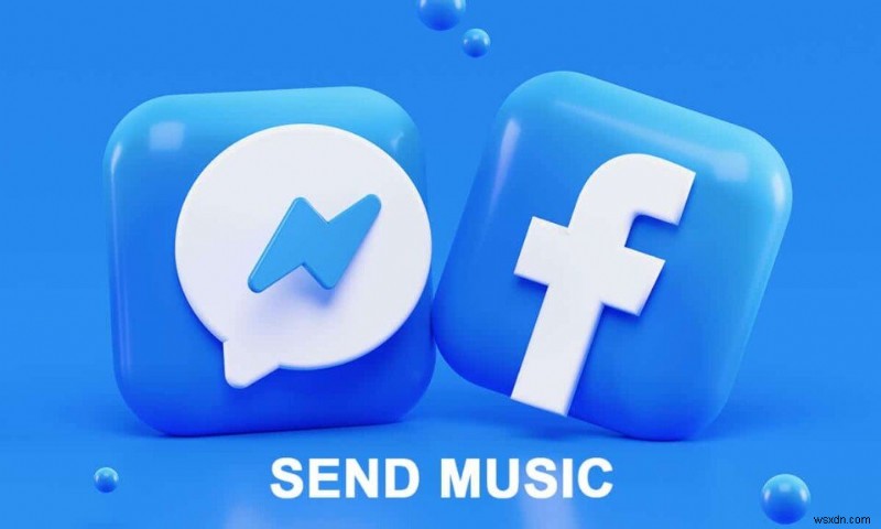 फेसबुक मैसेंजर पर संगीत कैसे भेजें