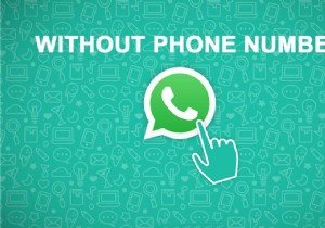 बिना फोन नंबर के WhatsApp का उपयोग कैसे करें