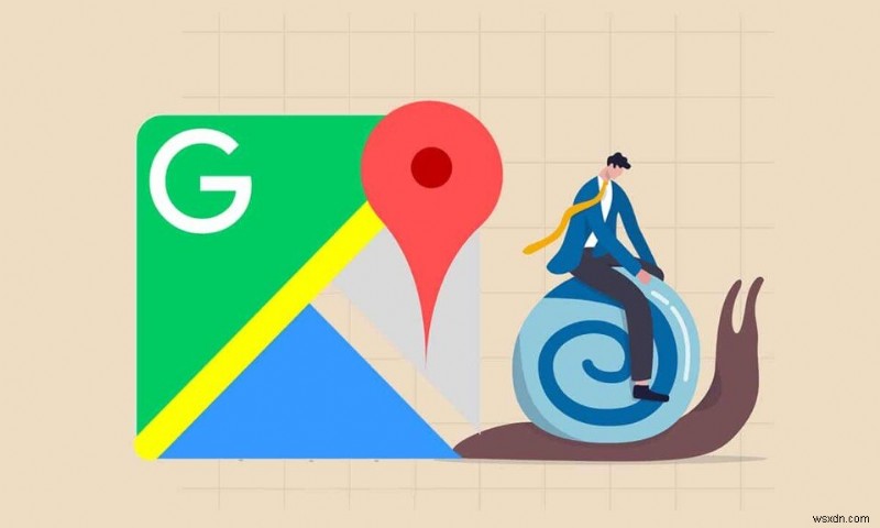 धीमे Google मानचित्र को ठीक करने के 7 तरीके