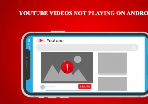 Android पर नहीं चल रहे YouTube वीडियो को ठीक करें