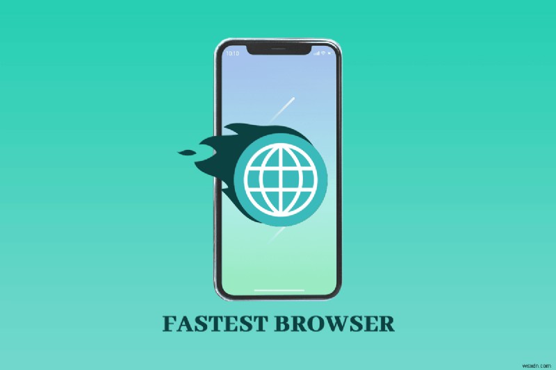 14 Android के लिए सबसे तेज़ सबसे तेज़ ब्राउज़र