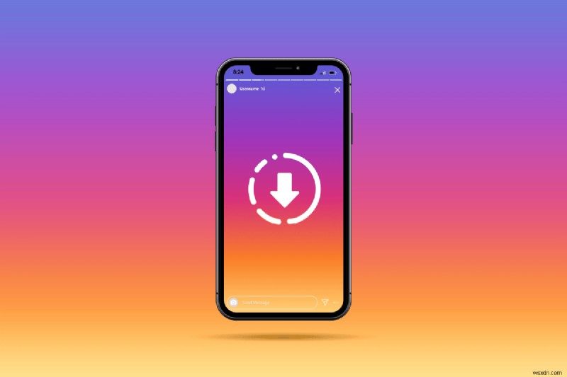 17 Android के लिए सर्वश्रेष्ठ Instagram स्टोरी सेवर ऐप्स