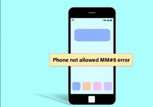 फ़ोन की अनुमति नहीं है ठीक करें MM6 त्रुटि