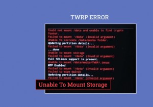 Android पर संग्रहण TWRP माउंट करने में असमर्थ को ठीक करें 
