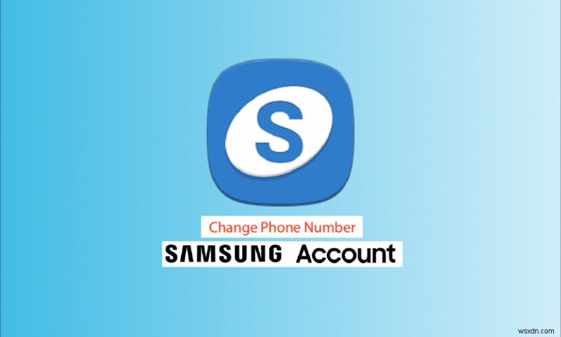 सैमसंग अकाउंट पर फोन नंबर कैसे बदलें