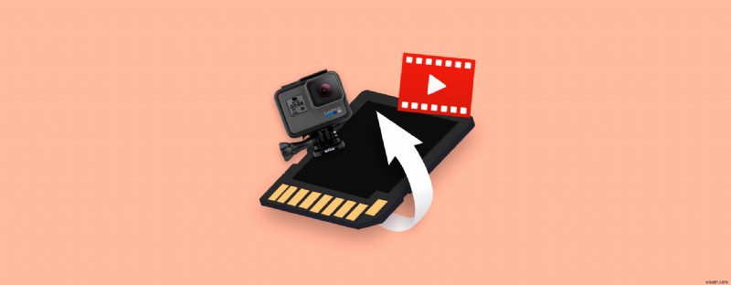 2021 में SD कार्ड से GoPro वीडियो कैसे पुनर्प्राप्त करें