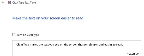 Windows 10 में ClearType को कैसे चालू या बंद करें