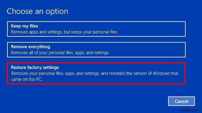 Windows 10 को फ़ैक्टरी सेटिंग्स पर रीसेट करने के आसान चरण