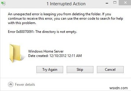 [समस्या को ठीक किया गया] त्रुटि 0x80070091 विंडोज 7 पर निर्देशिका खाली नहीं है