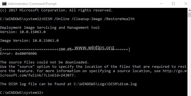 कैसे ठीक करें:DISM स्रोत फ़ाइलें डाउनलोड नहीं की जा सकीं, त्रुटि 0x800f0906 (Windows 10/8.1)।