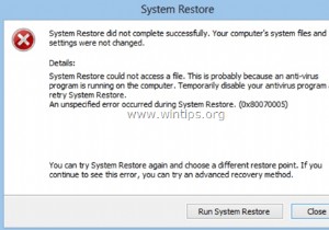कैसे ठीक करें:0x80070005 त्रुटि के साथ सिस्टम पुनर्स्थापना विफल (Windows 10)