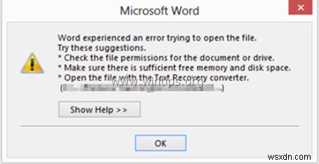 समाधान:Word को Outlook 2013/2016 में फ़ाइल खोलने का प्रयास करते समय एक त्रुटि का अनुभव हुआ