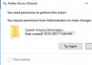 FIX:इस क्रिया को करने के लिए आपको अनुमति की आवश्यकता है - फ़ोल्डर या फ़ाइल को हटा नहीं सकते (समाधान)