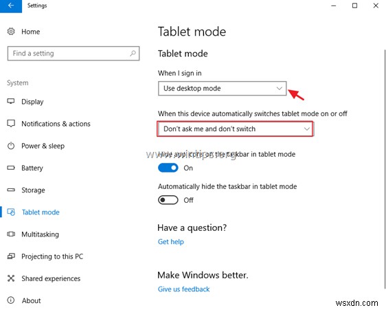 Windows 10 में टेबलेट मोड को अक्षम कैसे करें और क्लासिक डेस्कटॉप को पुनर्स्थापित कैसे करें।