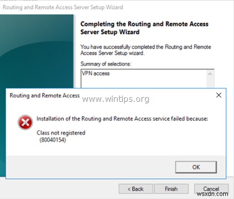FIX:रूटिंग और रिमोट एक्सेस की स्थापना विफल हुई क्योंकि क्लास पंजीकृत नहीं है 80040154 - सर्वर 2016 (समाधान) 