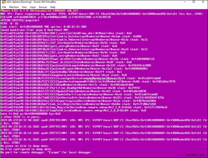 PSOD ठीक करें:VMWare ESXi NMI IPI पैनिक वर्चुअलबॉक्स में किसी अन्य PCPU द्वारा अनुरोध किया गया है।