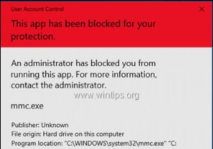 FIX:MMC.EXE इस ऐप को आपकी सुरक्षा के लिए ब्लॉक कर दिया गया है। (समाधान)