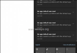 FIX:विंडोज़ 10 में एक ऐप डिफॉल्ट रीसेट नोटिफिकेशन त्रुटि थी।