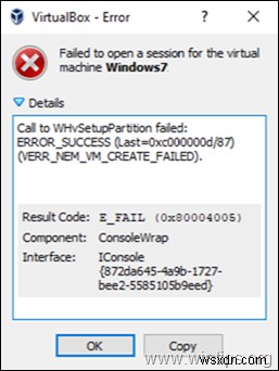 फिक्स वर्चुअलबॉक्स त्रुटि:WHvSetupPartition पर कॉल विफल:ERROR_SUCCESS (समाधान) 