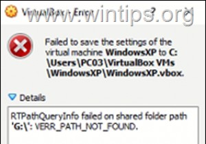 FIX VirtualBox RTPathQueryInfo साझा फ़ोल्डर पथ पर विफल रहा (समाधान)