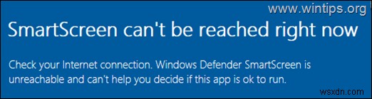 FIX:Windows 10/11 पर अभी स्मार्टस्क्रीन तक नहीं पहुंचा जा सकता।
