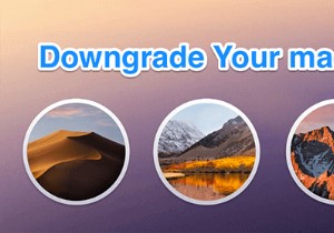 macOS को डाउनग्रेड कैसे करें