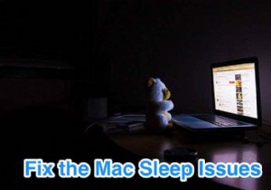 ऐसे मैक को कैसे ठीक करें जो नींद न आए