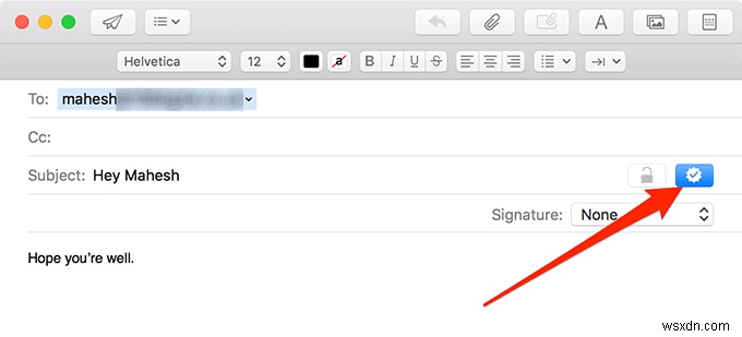 अपने Mac से एन्क्रिप्टेड ईमेल कैसे भेजें