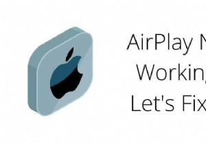 AirPlay काम नहीं कर रहा है? ठीक करने के 11 तरीके