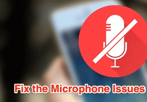 जब iPhone माइक्रोफ़ोन काम नहीं कर रहा हो तो क्या करें?