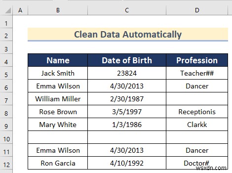 Excel में डेटा की स्वचालित सफाई कैसे करें (10 आसान टिप्स)