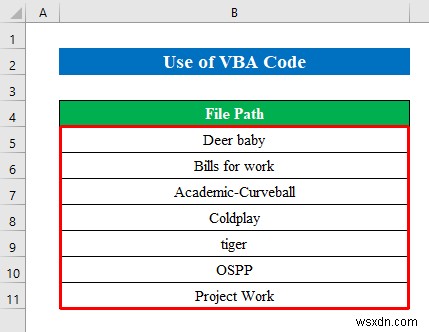 Excel में पथ से फ़ाइल नाम कैसे प्राप्त करें (6 सरल तरीके)