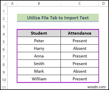 Excel में टेक्स्ट फ़ाइल कैसे आयात करें (4 आसान तरीके)