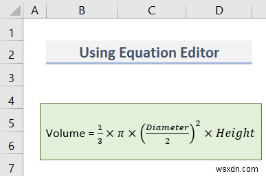 Excel में समीकरण कैसे डालें (3 आसान तरीके)