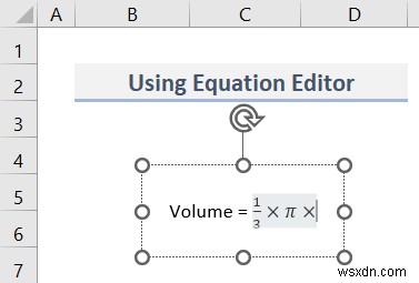Excel में समीकरण कैसे डालें (3 आसान तरीके)