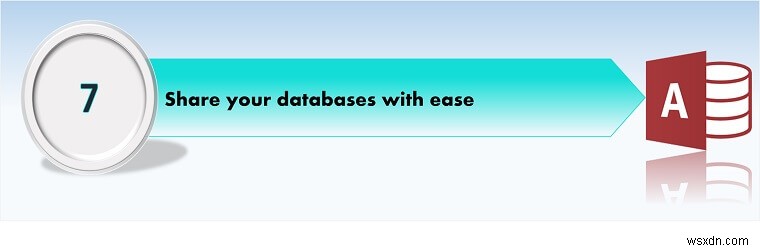 अन्य DBMS पर MS एक्सेस के शीर्ष 10 लाभ